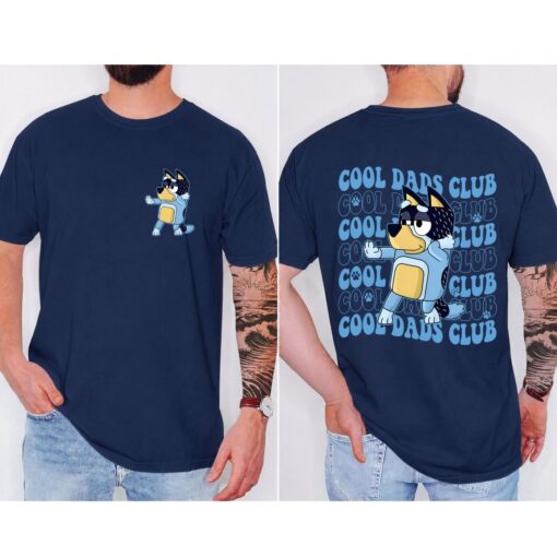 Bluey Cool Dad Club Shirt, Father's Day Dad T-Shirt, Best Gift For Dad