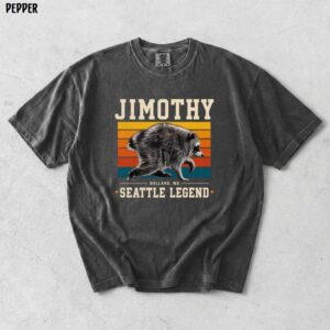 Jimothy Raccoon Shirt, Seattle Legend Jimothy Comfort Colors Shirt
